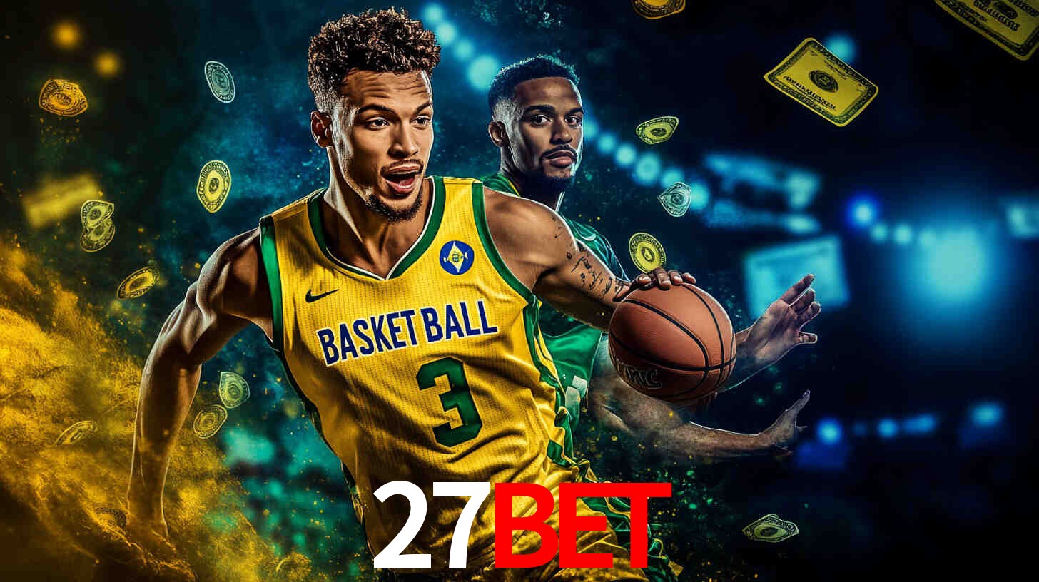 Apostas Esportivas na 27BET: Um Guia Completo